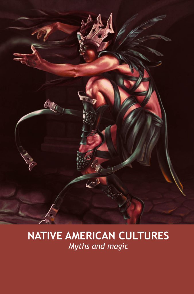 Native American Cultures: Myths and Magic